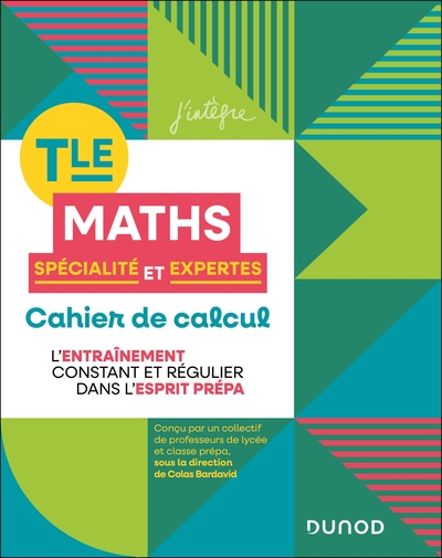 Cahier de calcul en maths Terminale - Spécialité Maths et Maths expertes