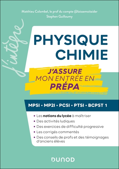 Physique-Chimie, J'assure mon entrée en prépa - MPSI-MP2I-PCSI-PTSI-BCPST