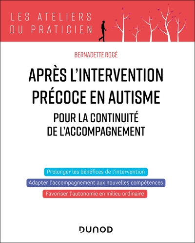 Après l'intervention précoce en autisme - Pour la continuité de l'accompagnement