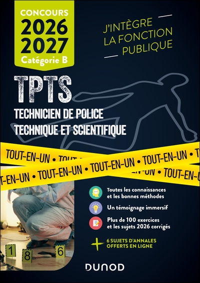 Concours TPTS  - Technicien Police technique et scientifique - 2026-2027 - Tout-en-un