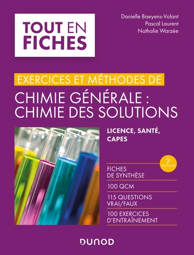 Exercices et méthodes de chimie générale : chimie des solutions -3e éd.