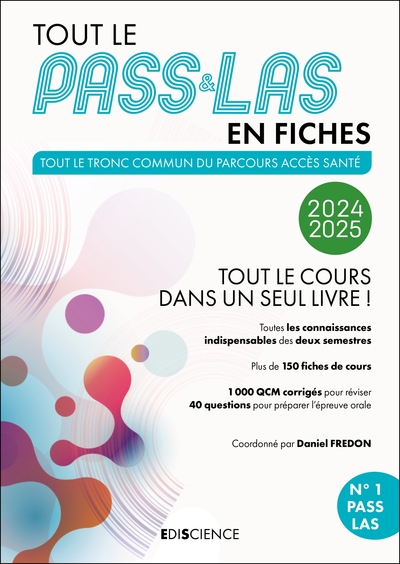 Tout le PASS & LAS en fiches 2024-2025 - Tout le cours  dans un seul livre !