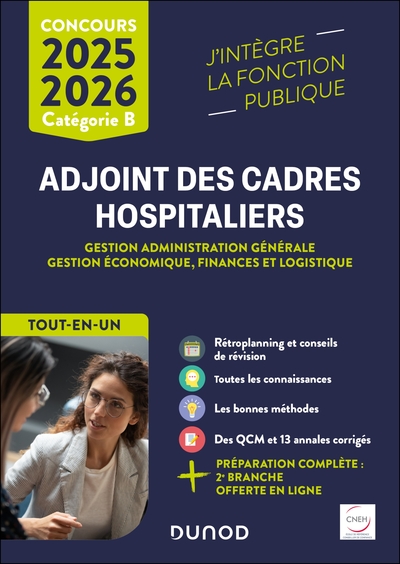 Concours Adjoint des cadres hospitaliers 2025-2026 - Gestion administration générale, Gestion économique, finances et logistique - Catégorie B