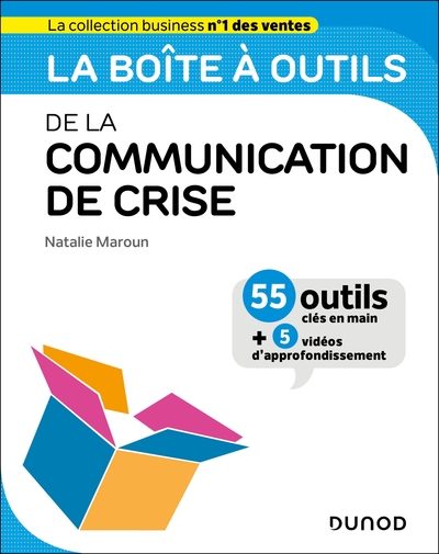 La boîte à outils de la Communication de crise - 55 outils et 5 vidéos