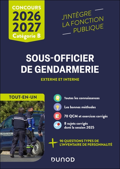 Fonction Publique d'État - Concours Sous-officier de gendarmerie externe et interne - Tout-en-un 2026/2027