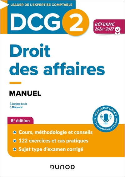 DCG 2 Droit des sociétés et des groupements d affaires - DCG 2 Droit des affaires - Manuel - Réforme 2026-2027