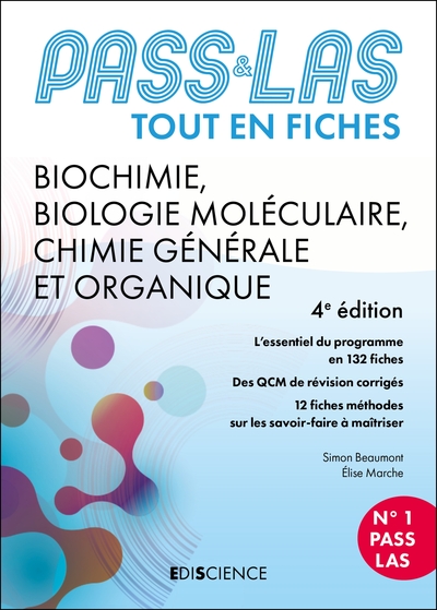 PASS & LAS Tout en fiches - Biochimie, Biologie moléculaire, Chimie générale et organique - 4e éd. - Tout en fiches PASS et LAS