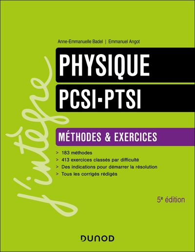 Physique Méthodes et exercices PCSI - PTSI - 5e éd.