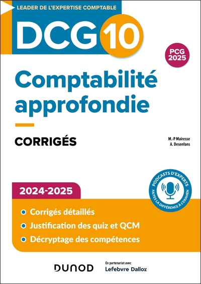 DCG 10 - Comptabilité approfondie - DCG 10 - DCG 10 - Comptabilité approfondie - Corrigés 2024-2025