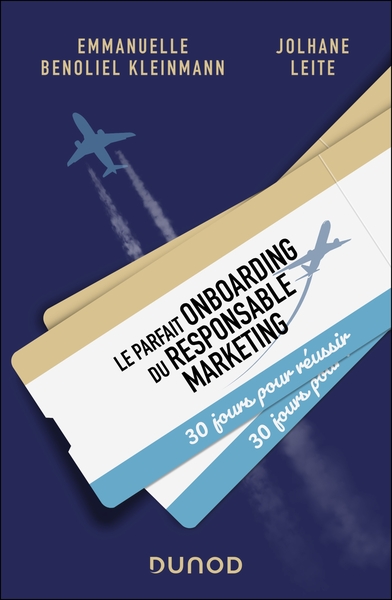 Le parfait onboarding du responsable marketing - 30 jours pour réussir