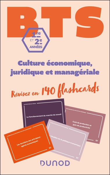 BTS - La CEJM en 140 flashcards - Culture économique juridique et managériale - 1re et 2e années