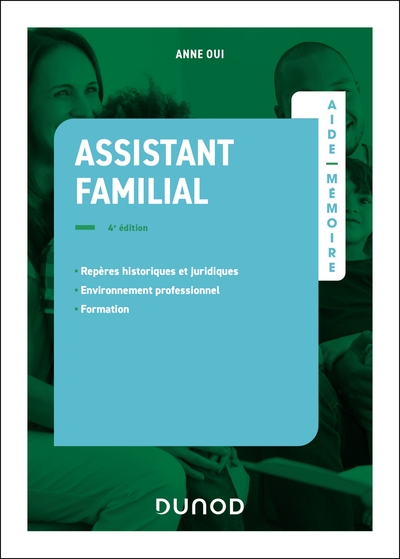 Aide-mémoire - Assistant familial - 4e éd.