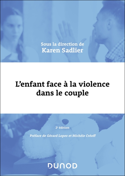 L'enfant face à la violence dans le couple - 2e éd.