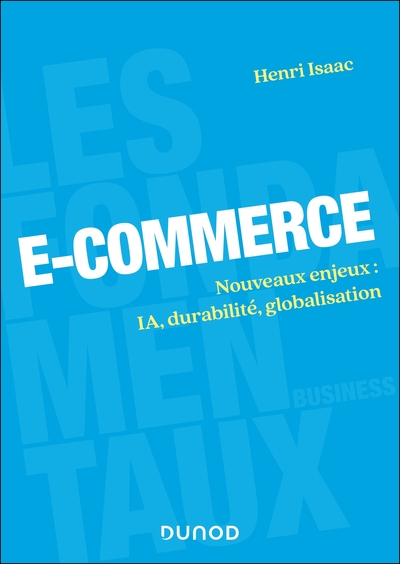 E-commerce - Nouveaux enjeux : IA, durabilité, globalisation