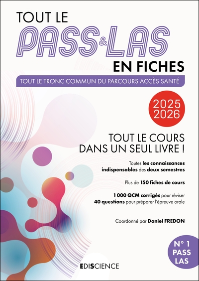 Tout le PASS & LAS en fiches 2025-2026 - Tout le cours dans un seul livre !