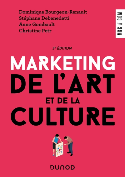 Marketing de l'art et de la culture - 3e éd.