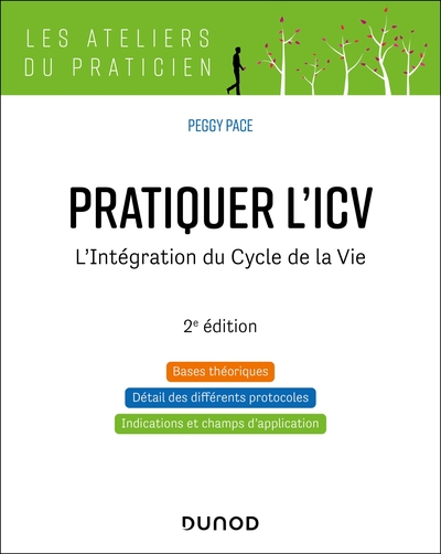 Pratiquer l'ICV - 2e éd. - L'Intégration du Cycle de la Vie (Lifespan Integration)