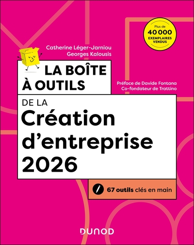 Boîte à outils Entrepreneuriat - La boîte à outils de la Création d'entreprise 2026 - 67 outils clés en main