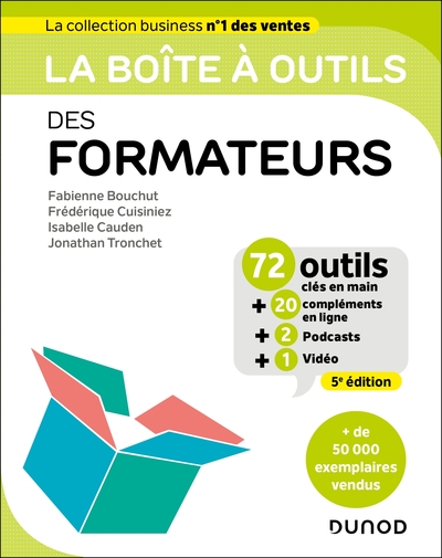 La boîte à outils des formateurs - 5e éd. - 71 outils clés en main