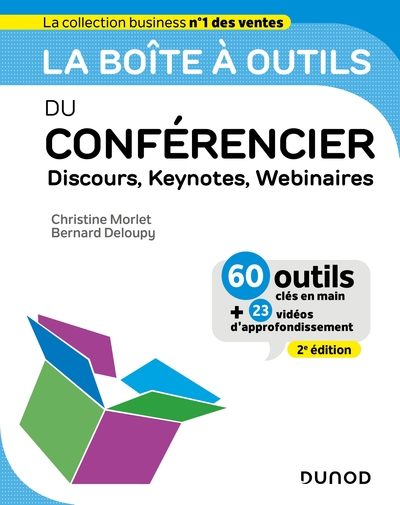 La boîte à outils du Conférencier - 2e éd. - Discours, Keynotes, Webinaires