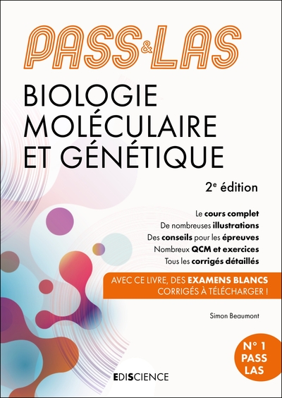 PASS & LAS Biologie moléculaire et Génétique - 2e éd. - Manuel : cours + entraînements corrigés