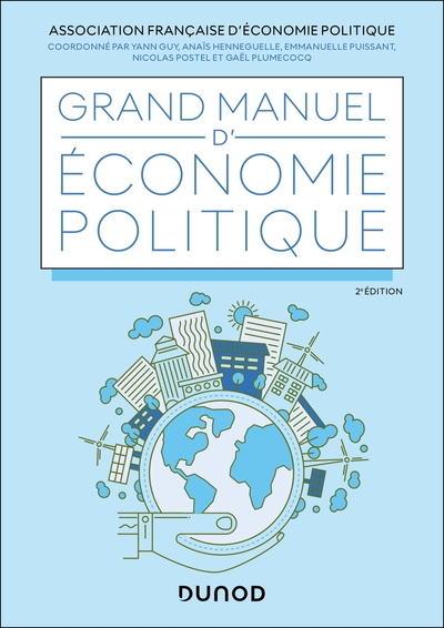 Grand manuel d'économie politique - 2e éd.