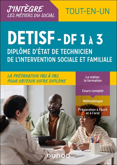 DETISF - DF 1 à 3 - Tout en un - Diplôme d'Etat de technicien de l'intervention sociale et familiale