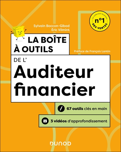 Boîte à outils Gestion / Finance - Comptabilité - La boite à outils de l'auditeur financier - 4e éd. - 67 outils clés en main + 3 vidéos d'approfondissement