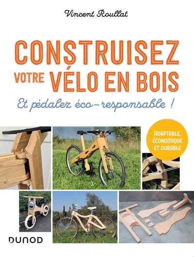 Construisez votre vélo en bois - Et pédalez éco-responsable !