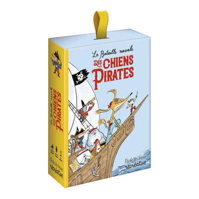 Les Chiens Pirates - La bataille navale des chiens pirates