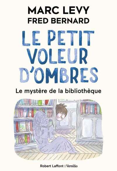Histoires à dévorer - CM - Le Petit Voleur d'ombres : Le mystère de la bibliothèque x5 - PCF