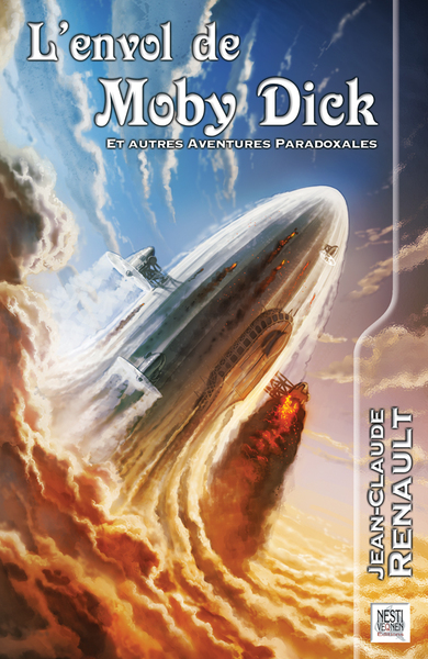 L'envol de Moby Dick - Et autres aventures paradoxales