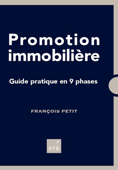 Promotion immobilière - Guide pratique en 9 phases