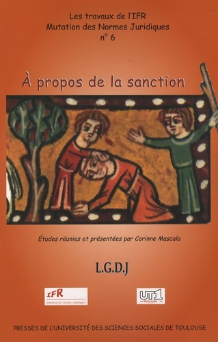 À PROPOS DE LA SANCTION - ÉTUDES RÉUNIES ET PRÉSENTÉES PAR CORINNE MASCALA