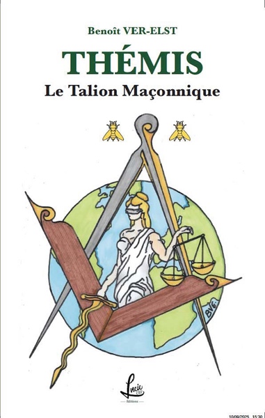 Les enquêtes de Dirk Borman - Thémis, le talion maçonnique