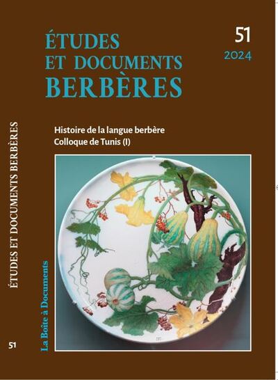 Etudes et documents berbères - Histoire de la langue berbère Colloque de Tunis (I)