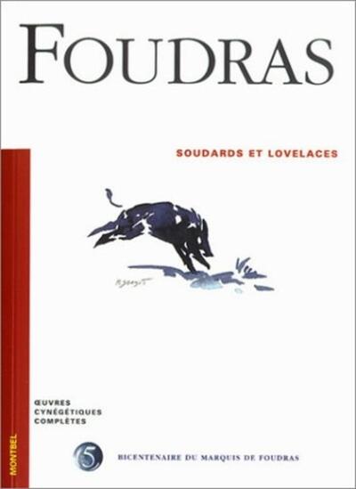 Soudards et lovelaces - T5