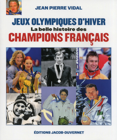 La grande histoire des Jeux Olympiques d'Hiver
