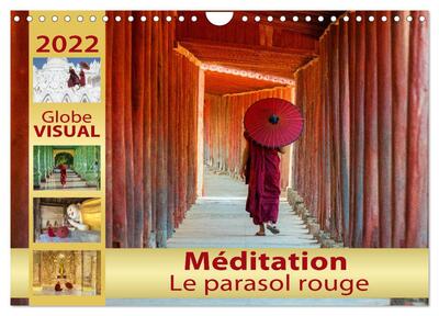 CALVENDO Art - Méditation - Le parasol rouge (Calendrier mural 2025 DIN A4 vertical), CALVENDO calendrier mensuel - Le miracle de la pleine conscience