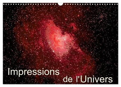CALVENDO Science - Impressions de l'Univers (Calendrier mural 2025 DIN A3 vertical), CALVENDO calendrier mensuel - Photos d'étoiles, de galaxies et de nébuleuses