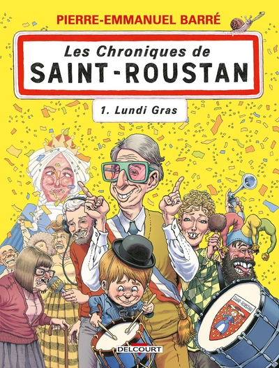Les Chroniques de Saint-Roustan T01 - Lundi gras