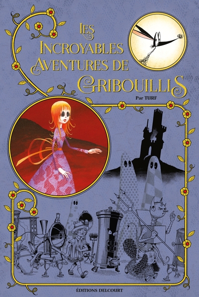 Les Incroyables aventures de Gribouillis