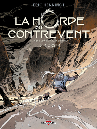 La Horde du contrevent T05 - Norska