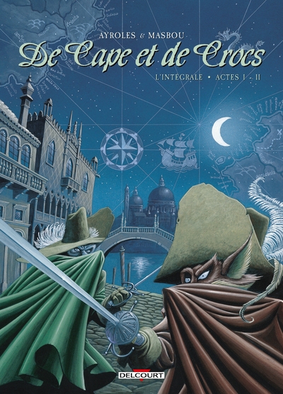 De Cape et de Crocs - Intégrale T01 à T02
