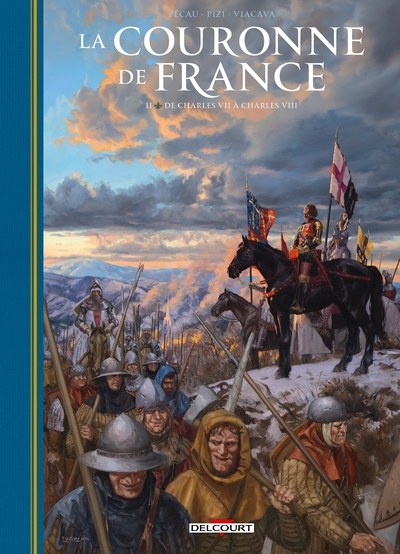 La Couronne de France T02 - De Charles VII à Charles VIII