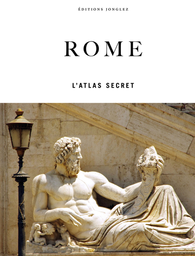 Rome - l'atlas secret