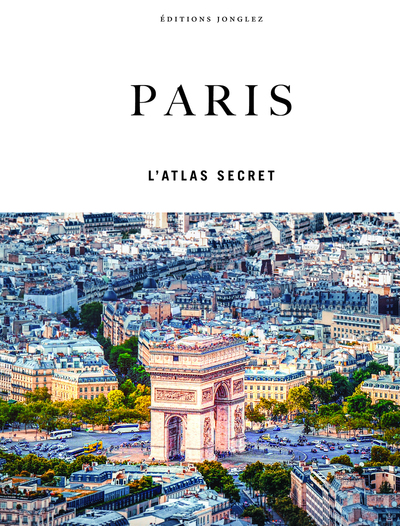 Paris - L'atlas secret