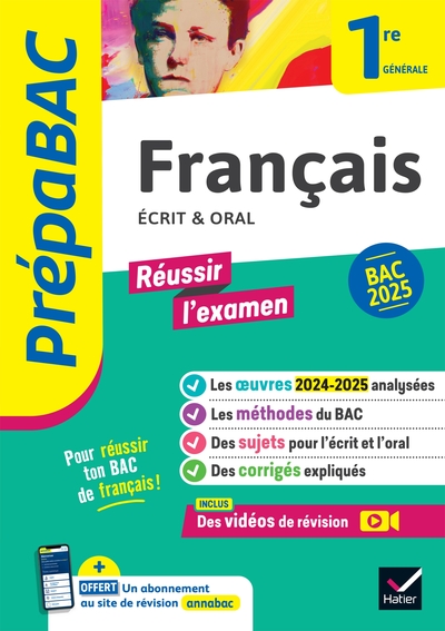 Prépabac Français 1re générale - Bac de français 2025 (écrit & oral) - avec les oeuvres au programme 2024-2025