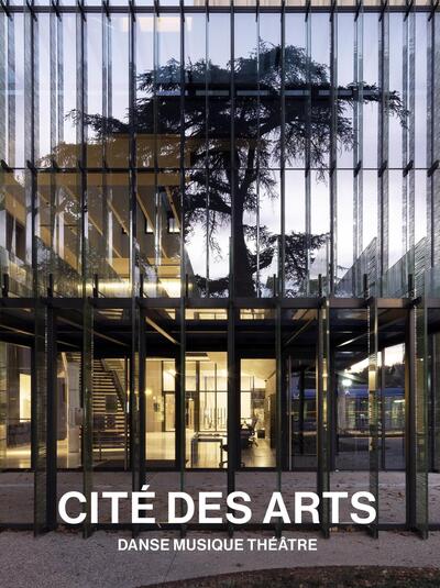 La Cité des Arts de Montpellier - DANSE MUSIQUE THEATRE
