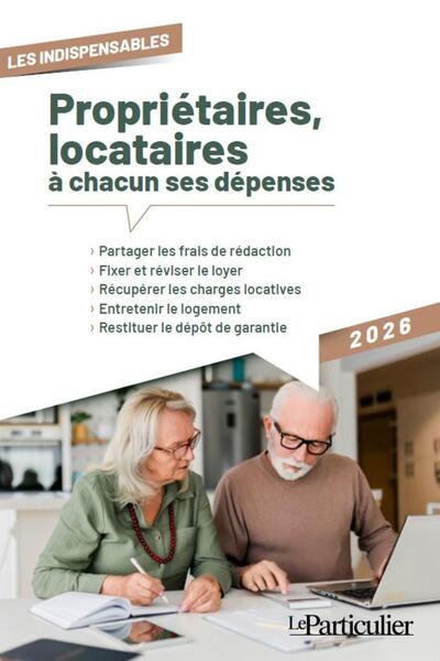 Propriétaires, locataires à chacun ses dépenses